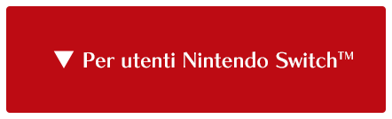 Per utenti Nintendo Switch™
