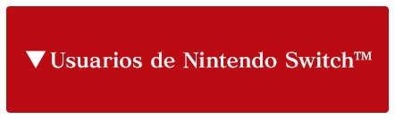 Usuarios de Nintendo Switch™