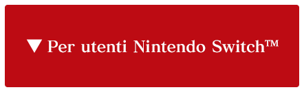 Per utenti Nintendo Switch™